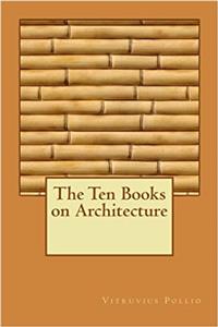 The Ten Books on Architecture