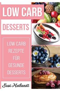 Low Carb Desserts