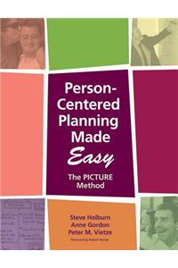 Person-Centered Planning Made Easy