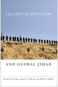 Islamic Radicalism and Global Jihad