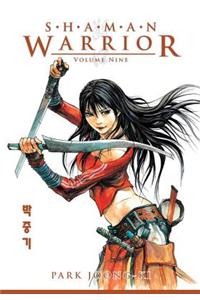 Shaman Warrior Volume 9