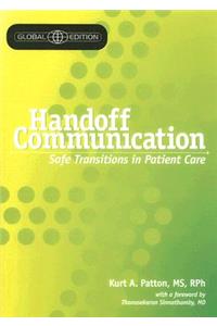 Handoff Communication, Global Edition