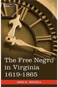 Free Negro in Virginia 1619-1865