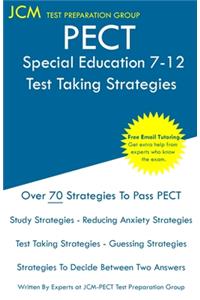 PECT Special Education 7-12 - Test Taking Strategies