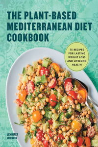 Plant-Based Mediterranean Diet Cookbook