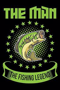 The Man The Fishing Legend