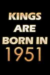 Kings Are Born In 1951 Notebook