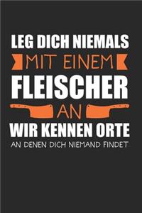 Leg Dich Niemals Mit EInem Fleischer An Wir Kennen Orte An Denen Dich Niemand Findet: Islandpferd & Isländer Notizbuch 6'x9' Liniert Geschenk für Reiten & Pferde