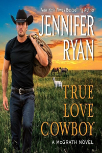 True Love Cowboy Lib/E
