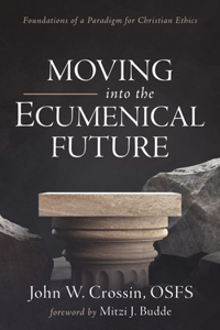 Moving Into the Ecumenical Future