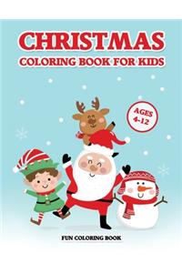 Christmas Coloring Book for Kids Ages 4-12