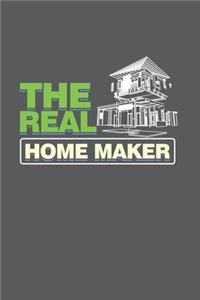 The real Home maker