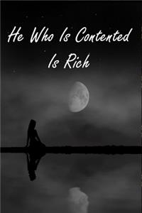 He Who Is Contented Is Rich