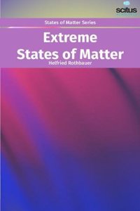 Extreme States of Matter