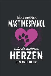 Ohne meinen Mastin Espanol
