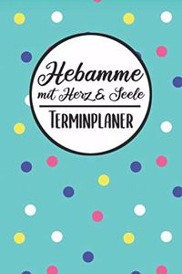 Hebamme mit Herz & Seele Terminplaner
