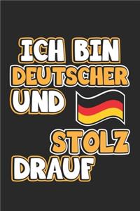 Ich bin Deutscher und stolz drauf