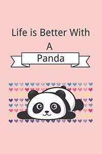 Life is Better With A Panda