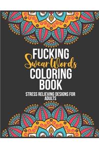 Fucking Swear Words Coloring Book