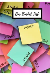 Our Bucket List