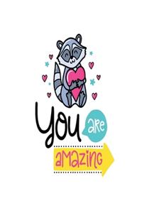You are Amazing
