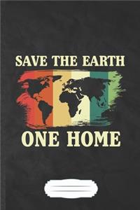 Save the Earth One Home