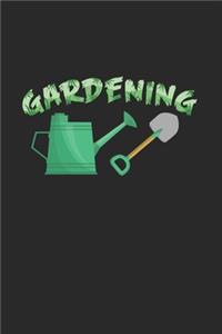 Gardening