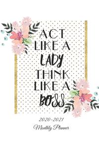 Act Like A Lady Think Like A Boss