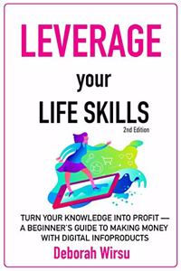 Leverage Your Life Skills