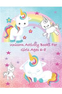 Unicorn Activity Books for Girls Age 6-8