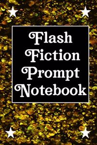 Flash Fiction Prompt Notebook