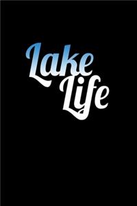 Lake Life