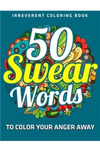 50 Swear Words To Color Your Anger Away