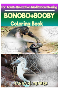 BONOBO+BOOBY Coloring book for Adults Relaxation Meditation Blessing