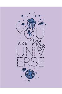 You are my universe