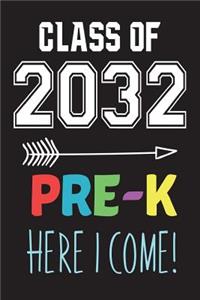 Class of 2032 Pre-K Here I Come!