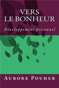 Vers Le Bonheur
