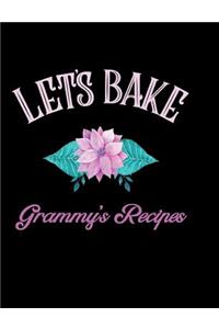 Let's Bake Grammy's Recipes