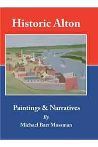 Historic Alton: Paintings & Narratives