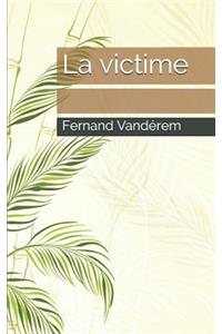 La Victime