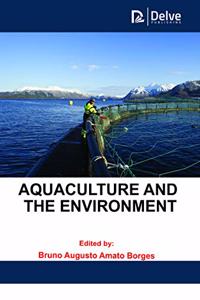 Aquaculture and the Environment