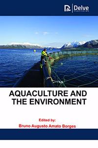 Aquaculture and the Environment