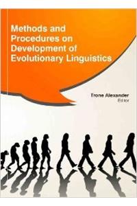 Methods And Procedures On Development Of Evolutionary Linguistics