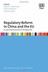 Regulatory Reform in China and the EU