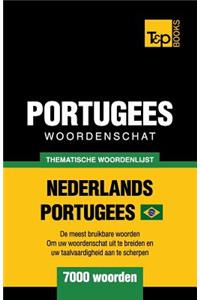 Portugees woordenschat - thematische woordenlijst - Nederlands-Portugees - 7000 woorden
