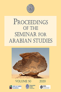 Proceedings of the Seminar for Arabian Studies Volume 50 2020