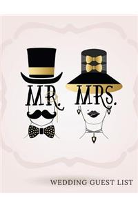 MR Mrs Wedding Guest List