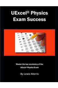 Uexcel Physics Exam Success