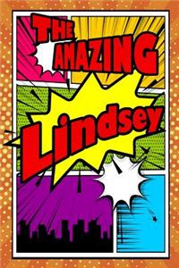 The Amazing Lindsey: Isometric Dot Paper Portrait Notebook Feature 120 Pages 6x9