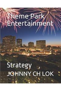 Theme Park Entertainment